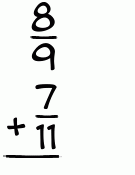 What is 8/9 + 7/11?