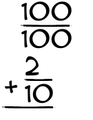 What is 100/100 + 2/10?
