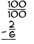 What is 100/100 - 2/6?
