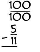What is 100/100 - 5/11?