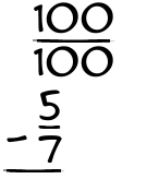 What is 100/100 - 5/7?