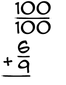 What is 100/100 + 6/9?