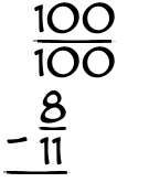 What is 100/100 - 8/11?