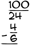 What is 100/24 - 4/6?