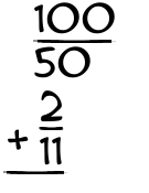 What is 100/50 + 2/11?
