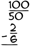 What is 100/50 - 2/6?