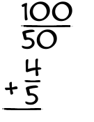 What is 100/50 + 4/5?