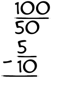 What is 100/50 - 5/10?