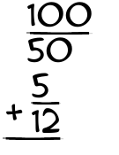 What is 100/50 + 5/12?