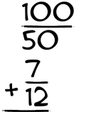 What is 100/50 + 7/12?