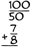 What is 100/50 + 7/8?