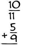 What is 10/11 + 5/9?