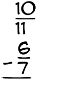 What is 10/11 - 6/7?