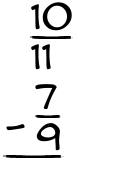 What is 10/11 - 7/9?