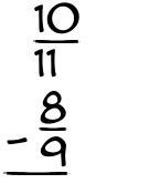 What is 10/11 - 8/9?