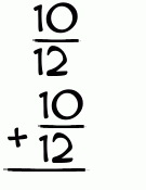 What is 10/12 + 10/12?