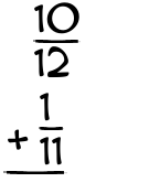 What is 10/12 + 1/11?