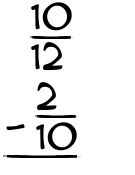 What is 10/12 - 2/10?