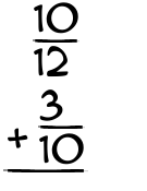 What is 10/12 + 3/10?