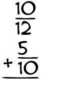 What is 10/12 + 5/10?