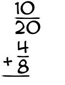 What is 10/20 + 4/8?