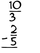 What is 10/3 - 2/5?
