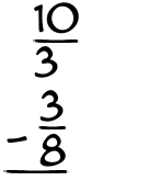 What is 10/3 - 3/8?