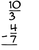 What is 10/3 - 4/7?
