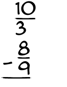 What is 10/3 - 8/9?