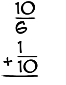 What is 10/6 + 1/10?