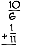 What is 10/6 + 1/11?