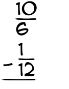 What is 10/6 - 1/12?