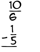 What is 10/6 - 1/5?