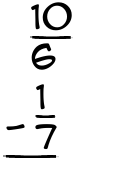 What is 10/6 - 1/7?