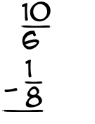 What is 10/6 - 1/8?