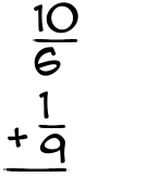 What is 10/6 + 1/9?