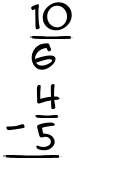 What is 10/6 - 4/5?