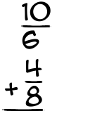 What is 10/6 + 4/8?
