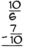 What is 10/6 - 7/10?