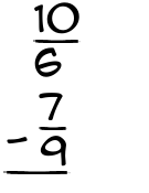 What is 10/6 - 7/9?