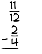 What is 11/12 - 2/4?