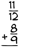 What is 11/12 + 8/9?