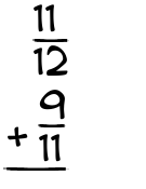 What is 11/12 + 9/11?