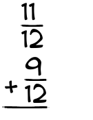 What is 11/12 + 9/12?