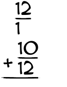 What is 12/1 + 10/12?