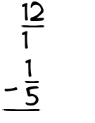 What is 12/1 - 1/5?