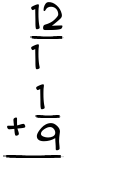 What is 12/1 + 1/9?
