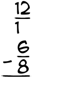 What is 12/1 - 6/8?