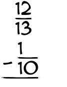 What is 12/13 - 1/10?