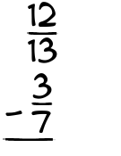 What is 12/13 - 3/7?